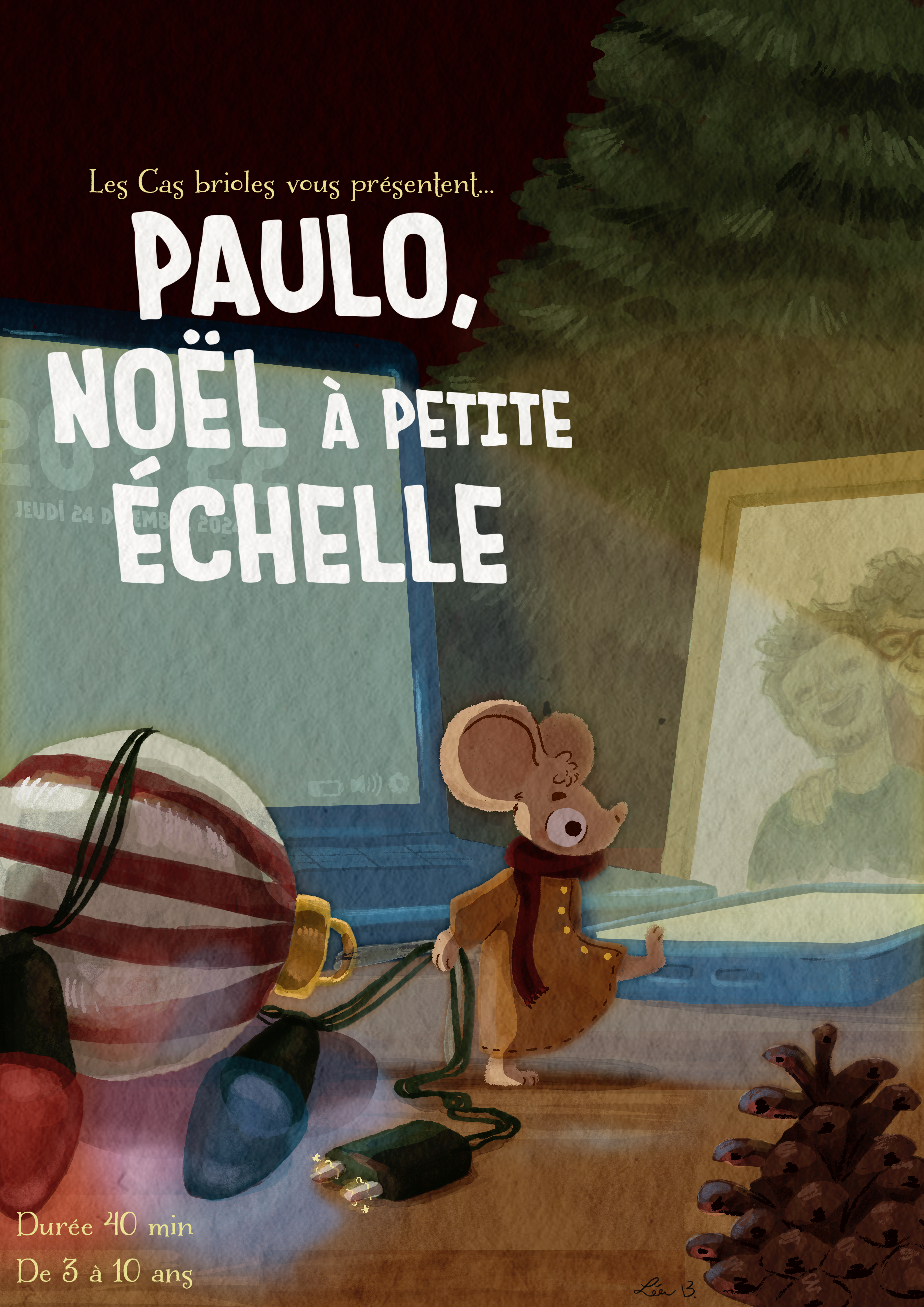 Affiche Spectacle "Paulo, Noël à petite échelle", réalisée par Léa Balle